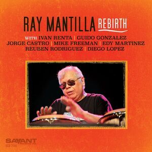 Ray Mantilla - Rebirth  CD
